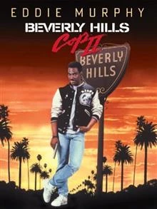 Beverly Hills Cop II / Ченгето от Бевърли Хилс 2 