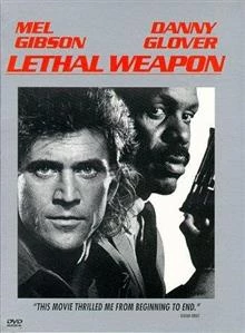 Lethal Weapon / Смъртоносно оръжие