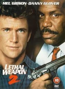 Lethal Weapon 2 / Смъртоносно оръжие 2 