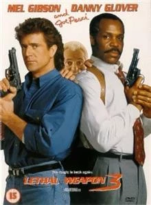 Lethal Weapon 3 / Смъртоносно Оръжие 3