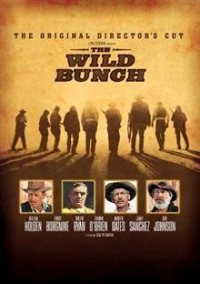 The Wild Bunch / Дивата орда 