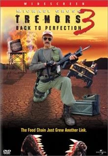 Tremors 3: Back to Perfection / Трусове 3: Отново в перфекшън