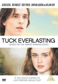 Tuck Everlasting / Безсмъртните Тък