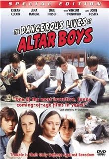 The Dangerous Lives of Altar Boys / Училищни игри