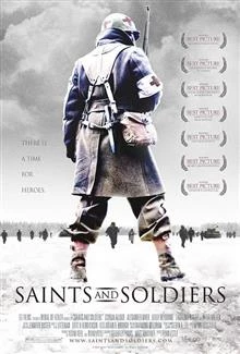 Saints And Soldiers / Светци и войници