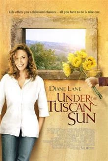 Under the Tuscan Sun / Под слънцето на Тоскана