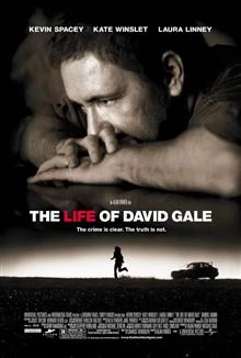 The Life Of David Gale / Животът на Дейвид Гейл