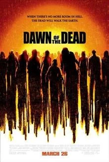 Dawn of the Dead / Зората на мъртвите