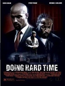 Doing Hard Time / Тежко отмъщение