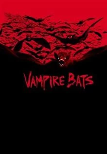 Vampire Bats / Кръвожадни Прилепи