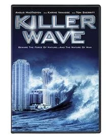 Killer Wave / Вълната Убиец