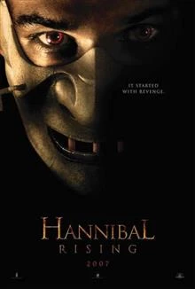 Hannibal Rising / Ханибал: Потеклото