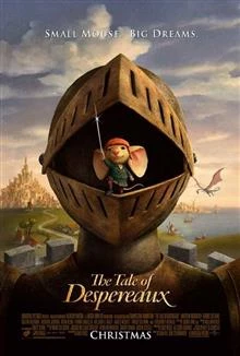 The Tale of Despereaux / Легендата за Десперо