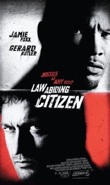 Law Abiding Citizen / Смъртоносен противник