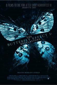 The Butterfly Effect 3: Revelation / Ефектът на пеперудата: Откровения