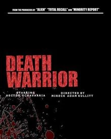 Death Warrior / Воин на смъртта