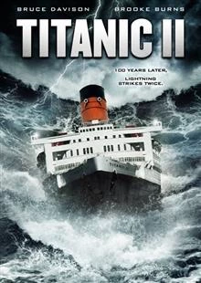 Titanic II / Титаник 2