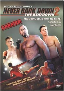 Never Back Down 2 / Никога не се предавай 2