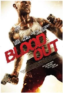 Blood Out / Кърваво отмъщение