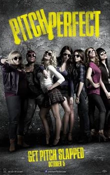 Pitch Perfect / Напълно перфектно