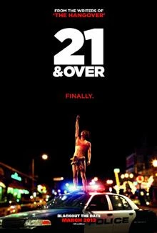 21 and Over / 21 и отгоре