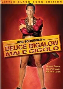 Deuce Bigalow: Male Gigolo / Дюс Бигалоу: Мъжкото жиголо