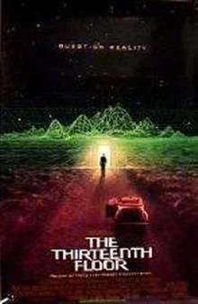 The Thirteenth Floor / Тринайстият етаж