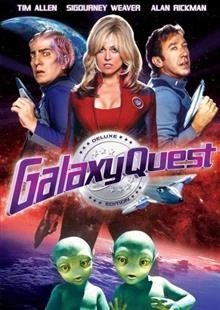 Galaxy Quest / Галактическа мисия