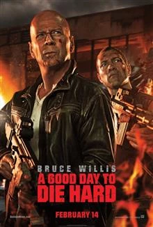 A Good Day to Die Hard / Умирай трудно: Денят настъпи