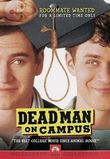 Dead Man on Campus / Мъртвият Съквартирант