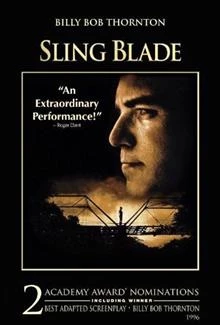 Sling Blade / Бръсначът