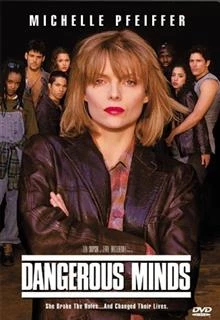 Dangerous Minds / Опасен ум