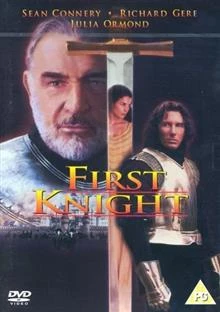 First Knight / Първият рицар