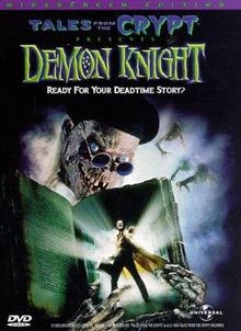 Tales from the Crypt: Demon Knight / Разкази от Криптата: Демоничният Рицар