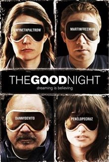 The Good Night / Спокойна нощ