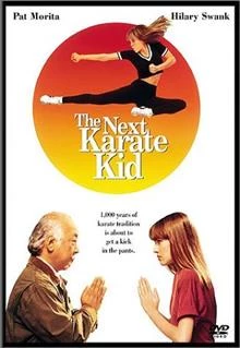 The Next Karate Kid / Следващото карате хлапе