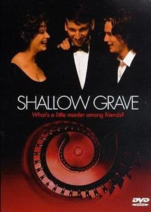 Shallow Grave / Плитък гроб