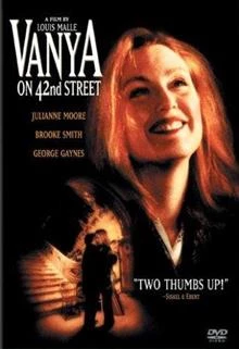 Vanya on 42nd Street / Ваня от 42-ра улица