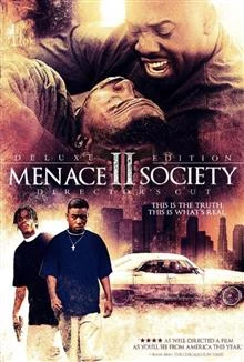 Menace II Society / Заплаха за обществото