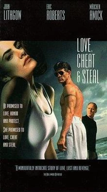 Love, Cheat & Steal / Любов и измама