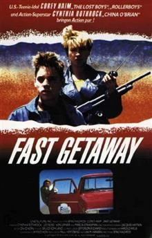 Fast Getaway / Бързо бягство