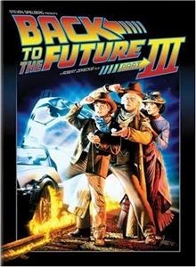 Back to the Future 3 / Завръщане в бъдещето 3