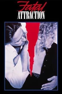 Fatal Attraction / Фатално привличане