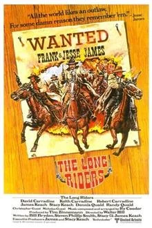 The Long Riders / Ездачи отдалече