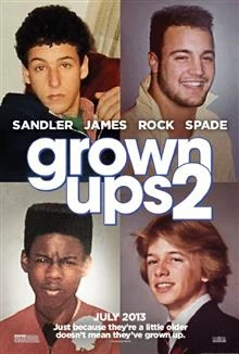 Grown Ups 2 / Дърти хлапета 2