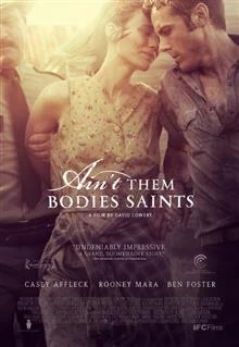 Ain't Them Bodies Saints / Не са ли тези тела свещенни?