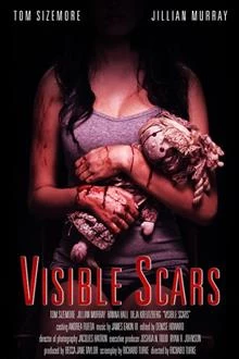 Visible Scars / Видими белези