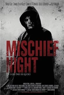 Mischief Night / Нощта на пакостниците