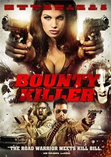 Bounty Killer / Наемна убийца