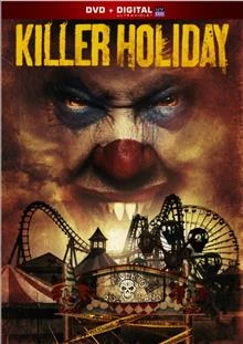 Killer Holiday / Убийствена Ваканция